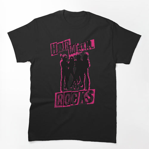 Hair Metal ROCKS ! Shirt
