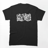 I Like To Spend All My Money On Band Shirt