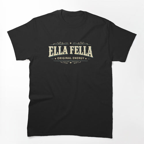 Ella Fellas Original Energy Shirt