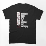 Brand New Singing Not Swinging Shirt