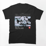 Björk All Is Full Of Love Shirt