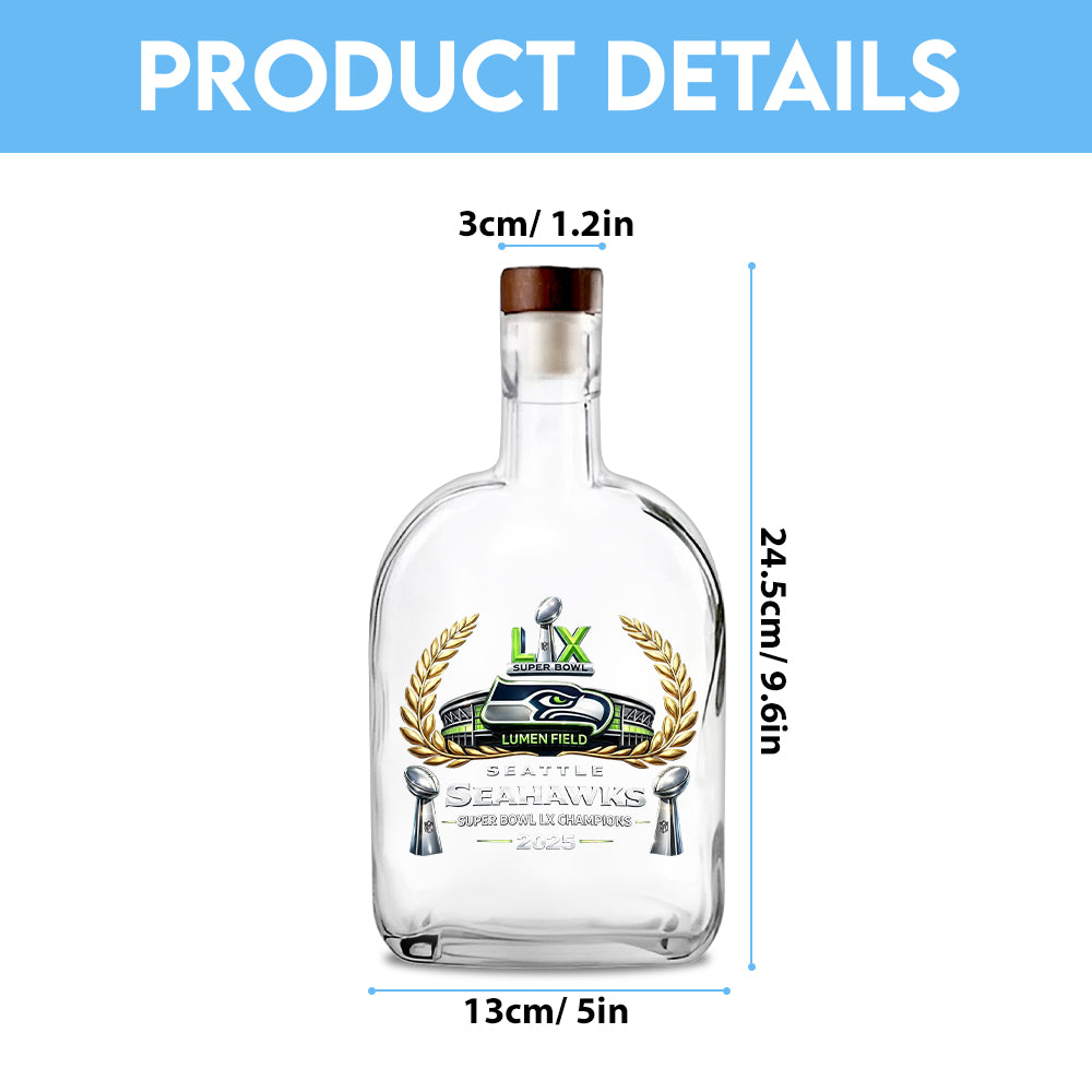 Seattle Seahawks 2025 Super Bowl LX Champions 25oz Empty Whiskey Bottle – TMTHU3931