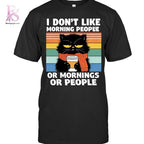 Black Cat I don’t Like Morning People Or Morning Or People Shirt