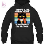 Black Cat I don’t Like Morning People Or Morning Or People Shirt