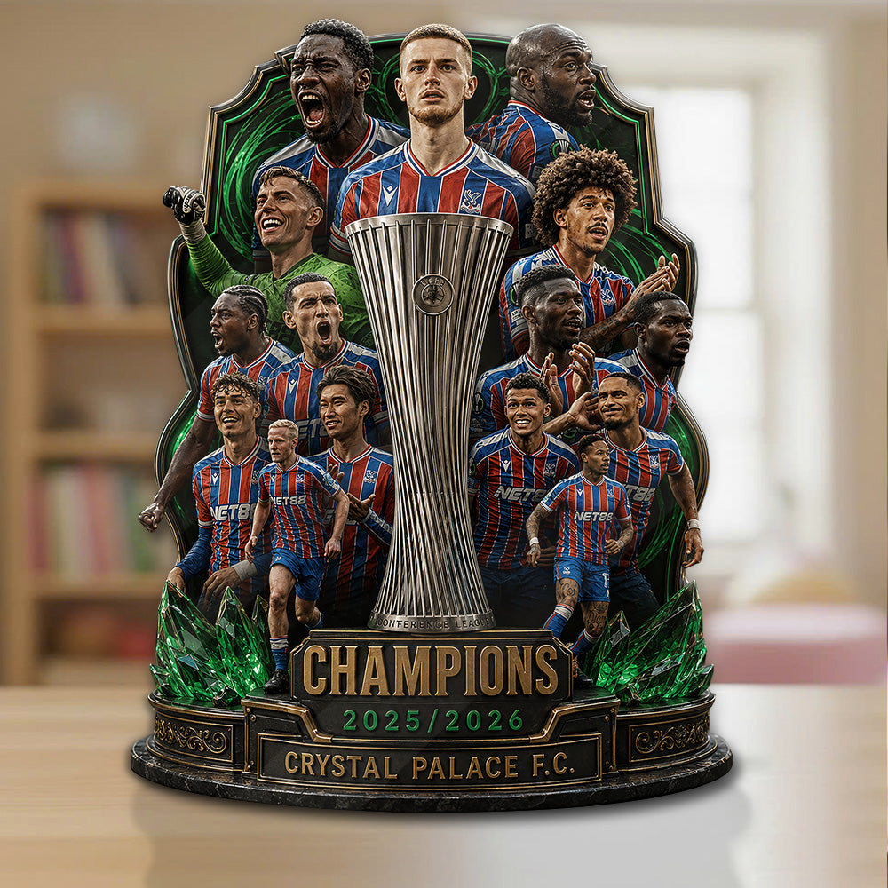 Crystal Palace FC 25/26 Conference League Champions Custom Shape Acrylic Plaque – GNE6687