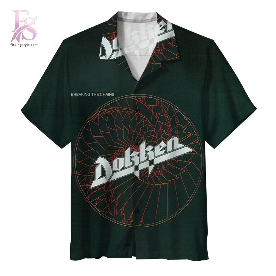 Dokken Breaking the Chains Hawaiian Shirt