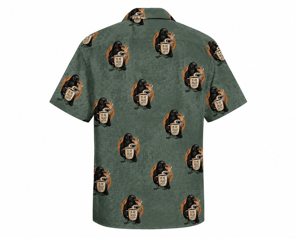 Is He Dead Yet Black Crow Hawaiian Shirt