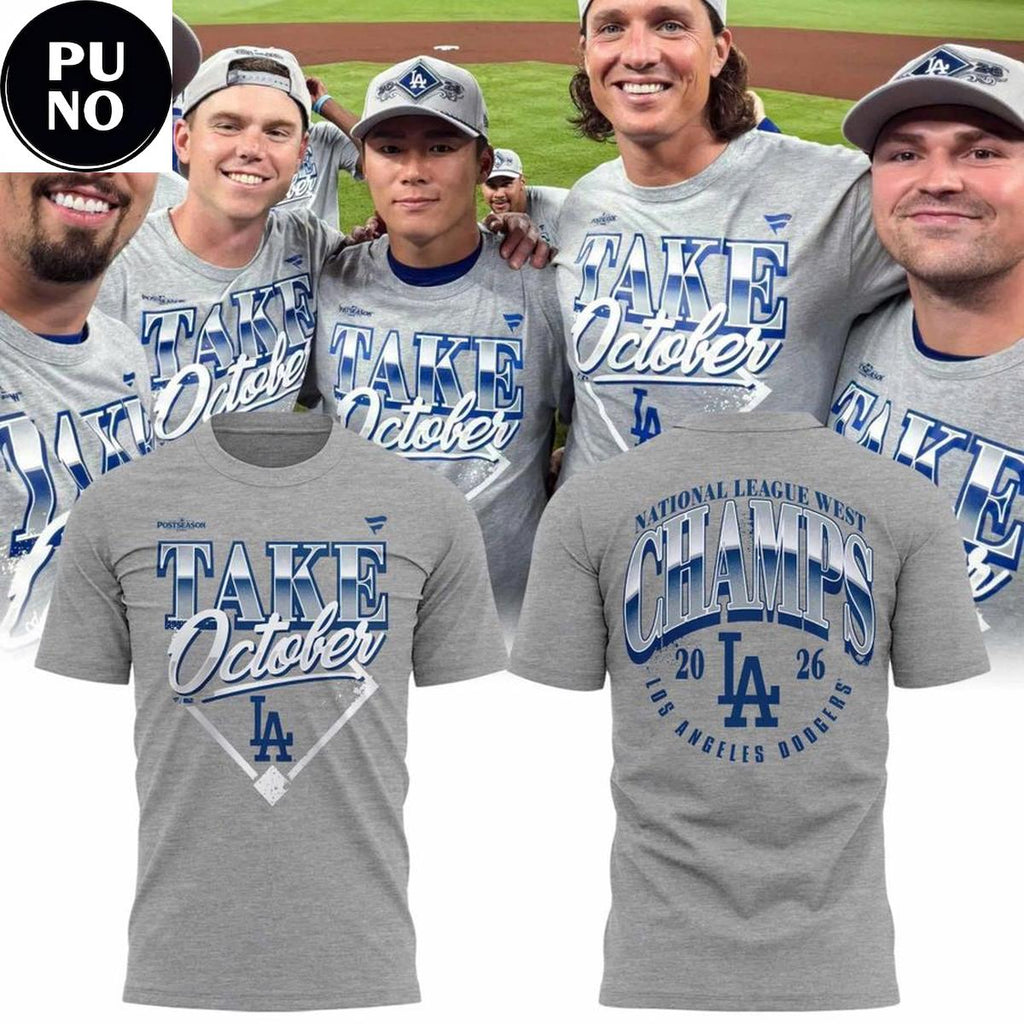 Los Angeles Dodgers Take October 2026 MLB Division Series Champions Hoodie T-Shirt