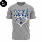 Los Angeles Dodgers Take October 2026 MLB Division Series Champions Hoodie T-Shirt