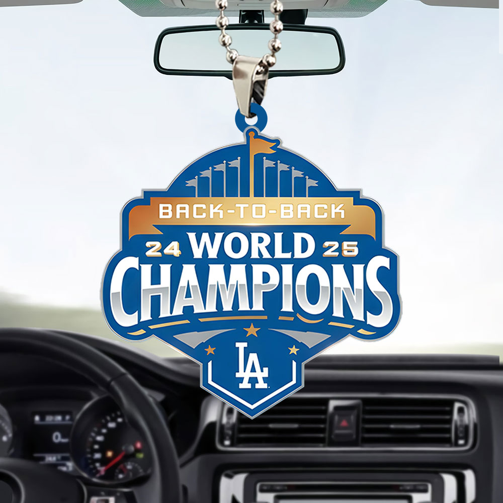 Los Angeles Dodgers World Series 2025 Custom shape 2-sided Acrylic Car Ornament – TANTN18044
