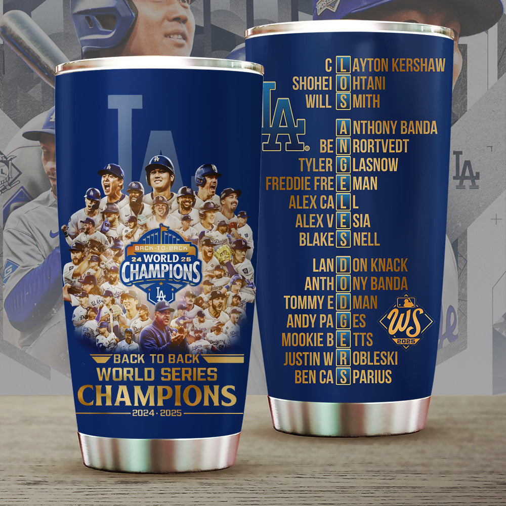 Los Angeles Dodgers World Series 2025 Tumbler Cup – TANTN18350
