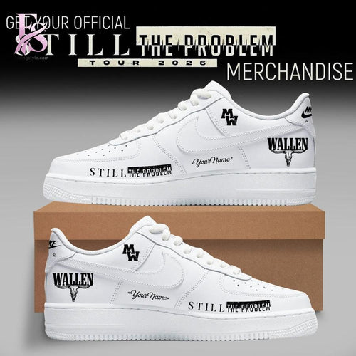 Morgan Wallen Still The Problem Tour 2026 Air Force Shoes