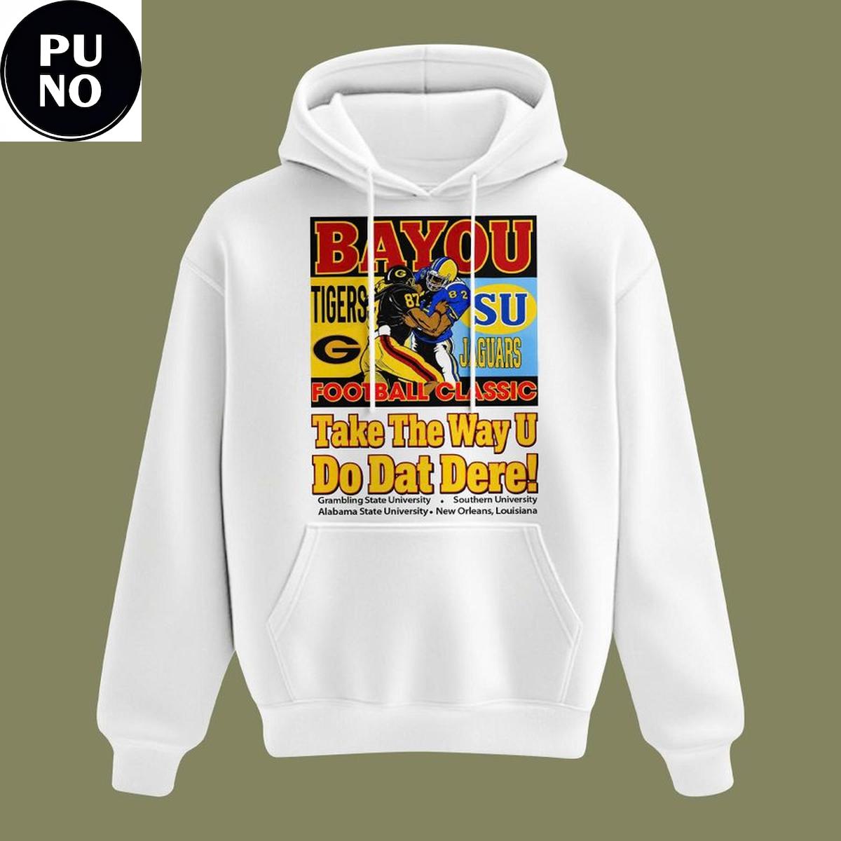 New Orleans Saints 2026 Take The Way U Do Dat Dere Hoodie T-Shirt