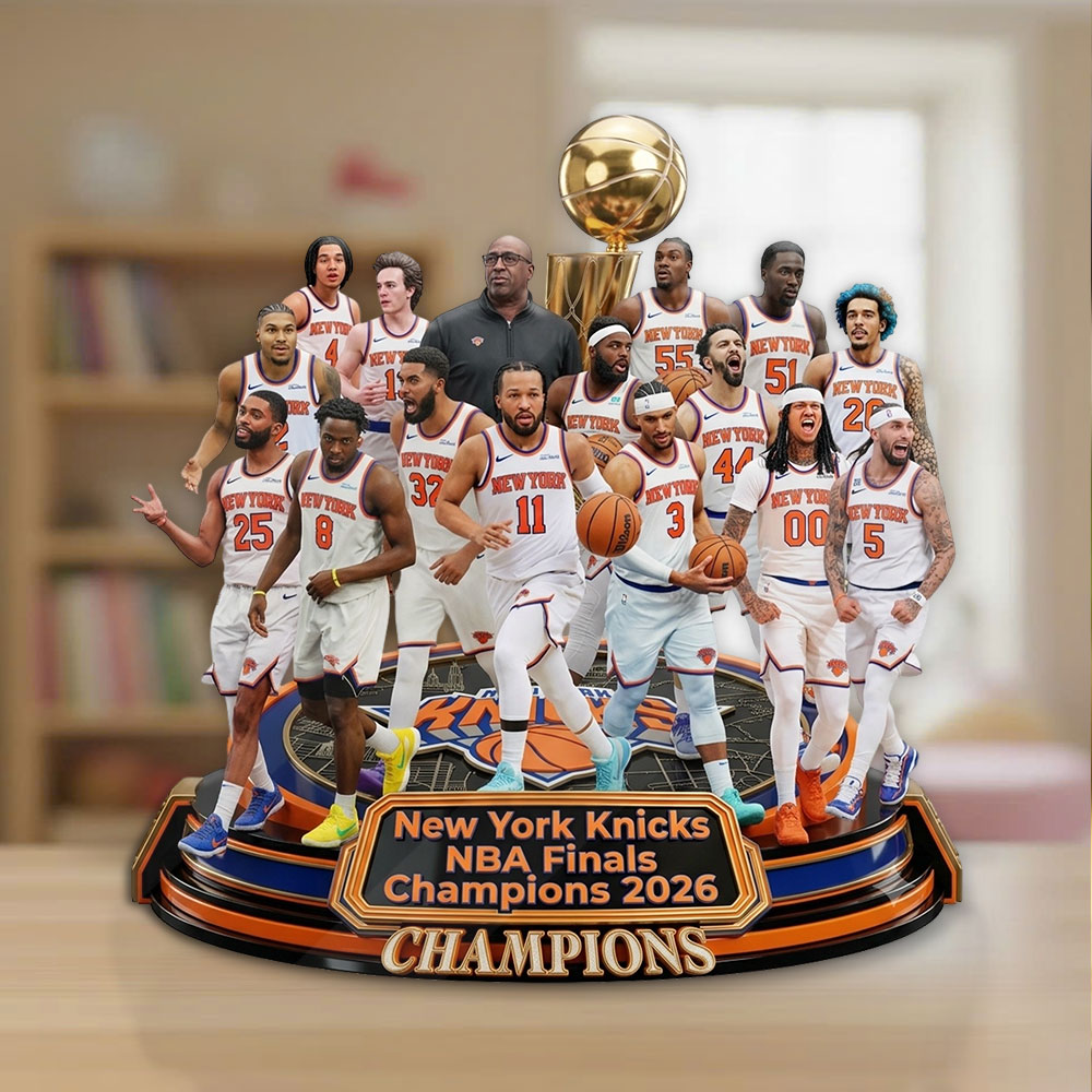New York Knicks NBA Champions 2026 Custom Shape Acrylic Plaque – TMTHU6802
