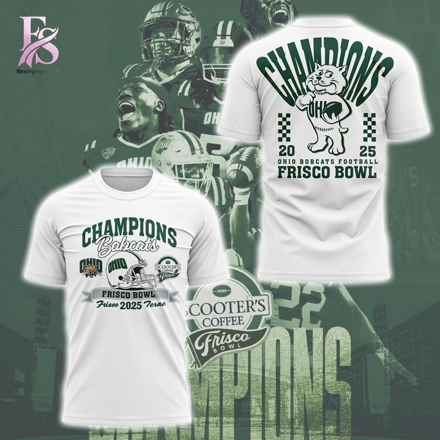 Ohio Bobcats Football Frisco Bowl CHAMPIONS TShirt