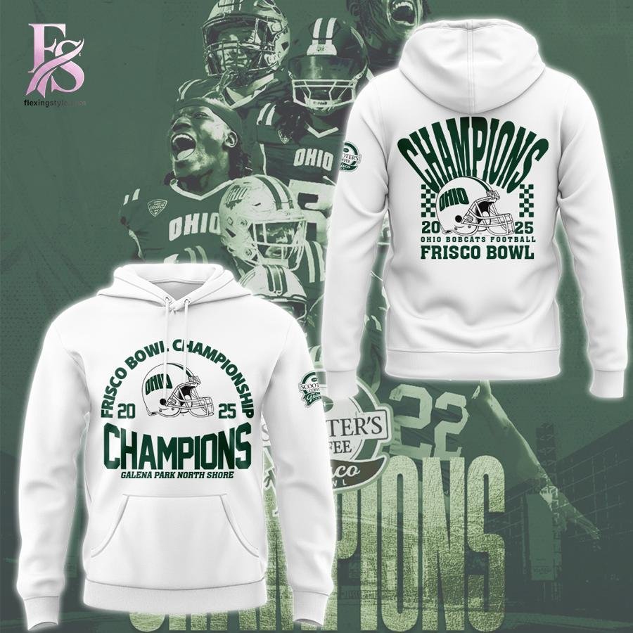 Ohio Football Frisco Bowl CHAMPIONS Hoodie