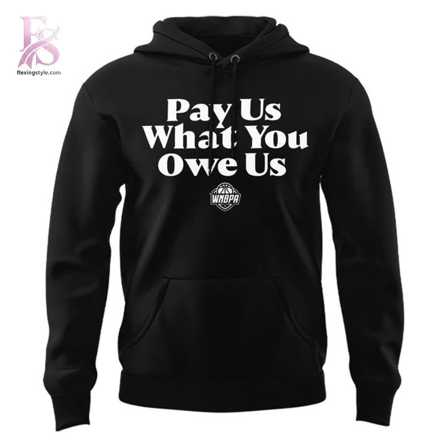 Pay Us What You Owe Us Happy Women’s History Month Hoodie