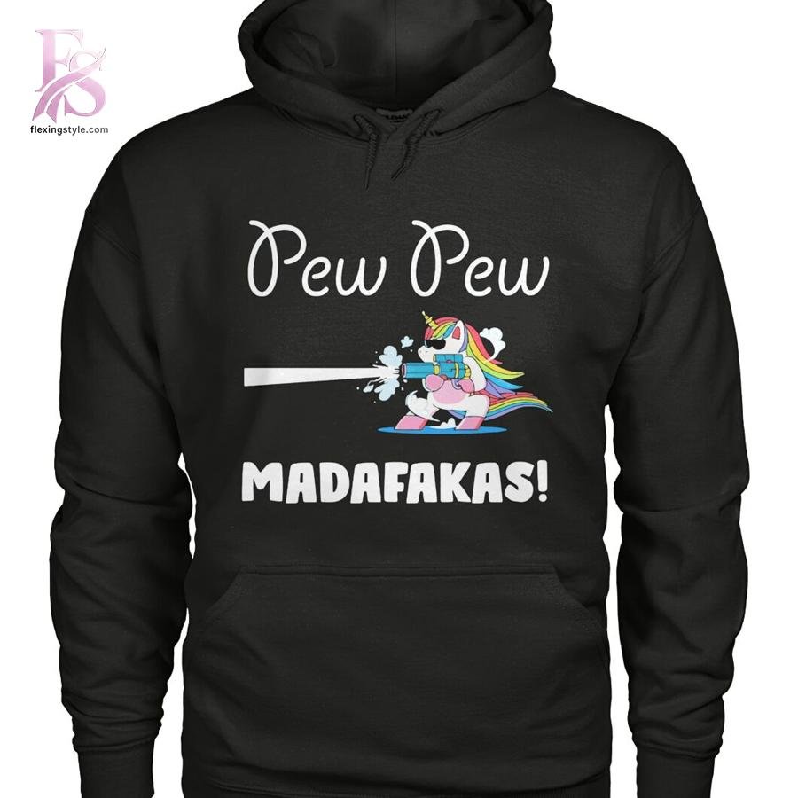 Pew Pew Madafakas Unicorn Shirt