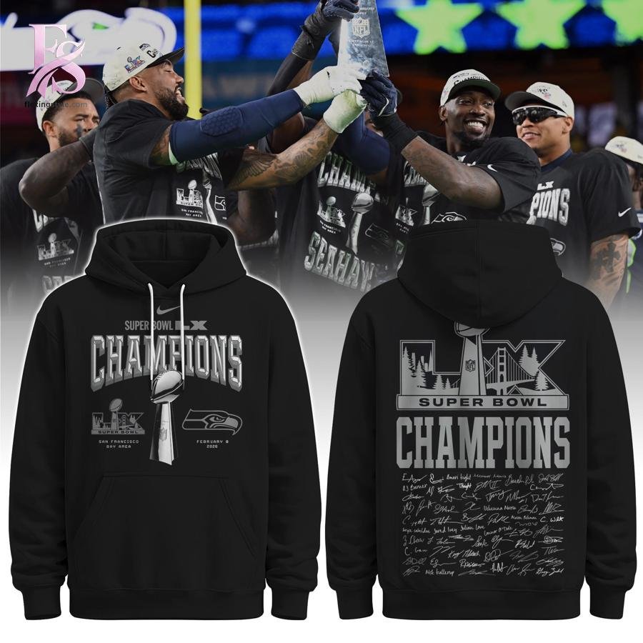 Seattle Seahawks Super Bowl LX Champions Hoodie