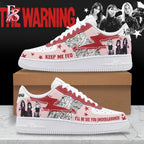 The Warning Keep Me Fed Air Force Shoes