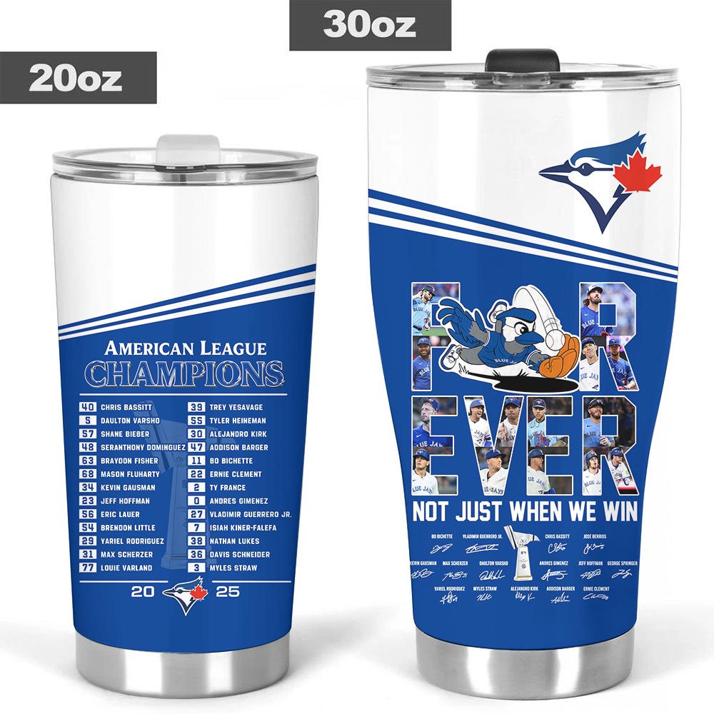 Toronto Blue Jays 2025 American League Champions Tumbler Cup – HOATT14568