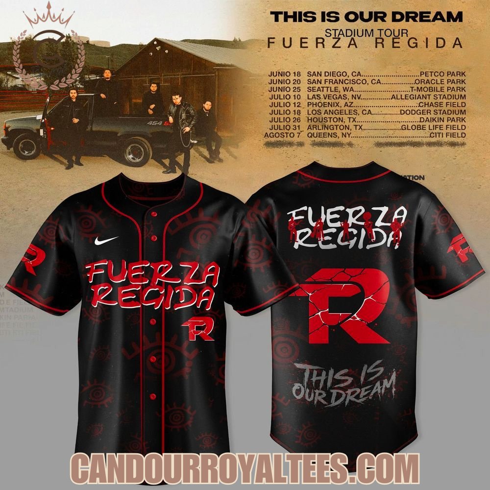 Fuerza Regida - This Is Our Dream Stadium Tour 2026 Jersey