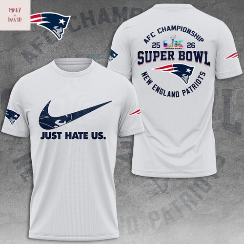 New England Patriots Super Bowl LX 2026 Just Hate Us 3D T-Shirt