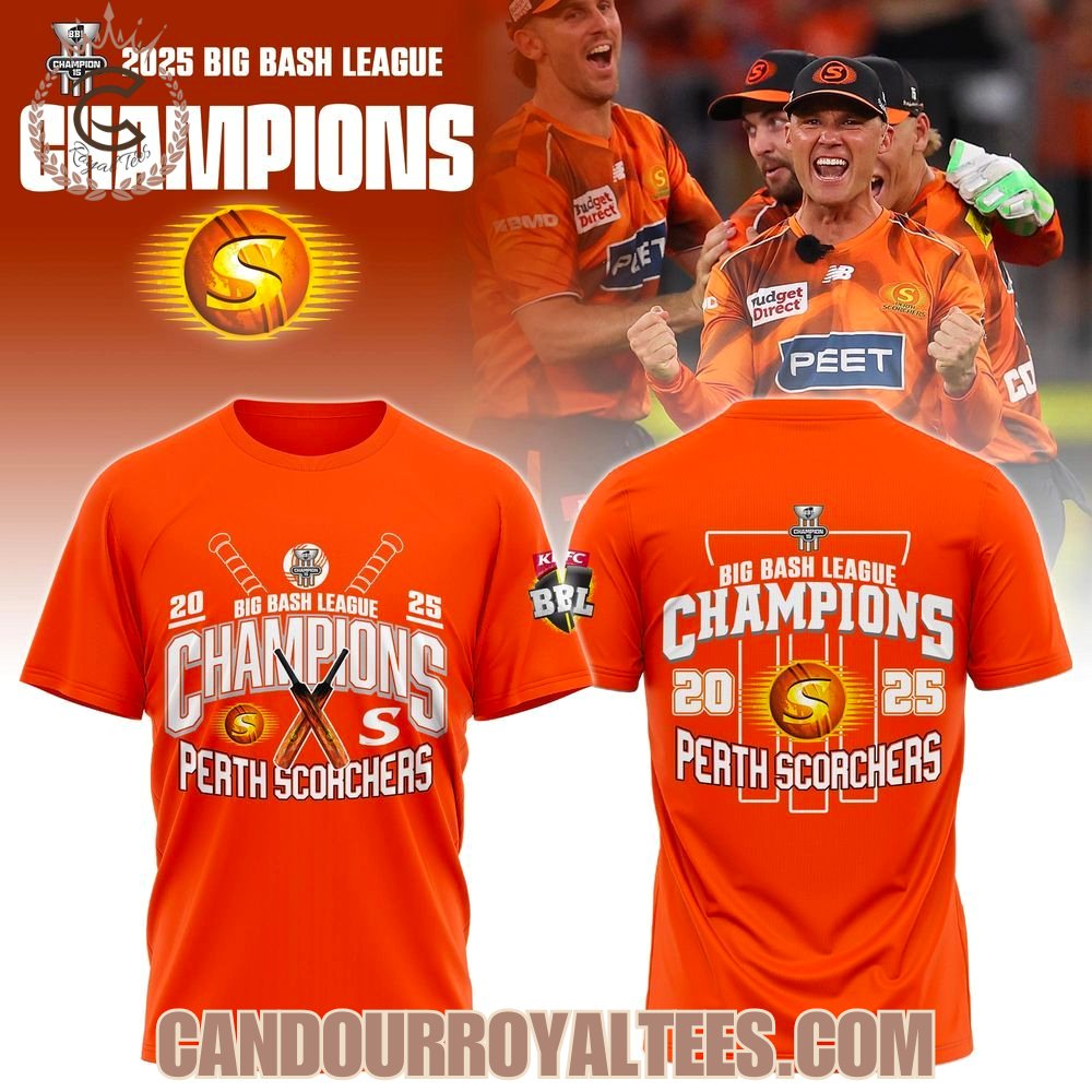 Perth Scorchers 2025 Big Bash League Champions Tshirt, Hoodie