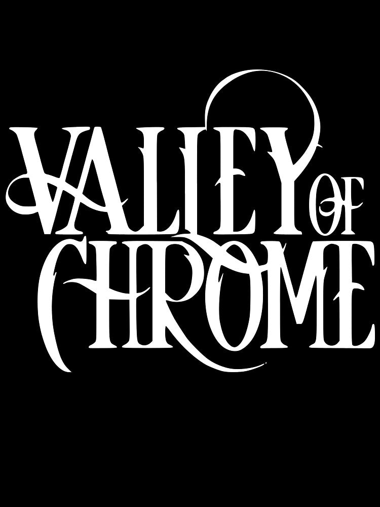Valley Of Chrome HD Logo Shirt