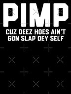 Pimp Shirt