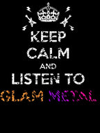 Keep Calm And Listen To Glam Metal Shirt