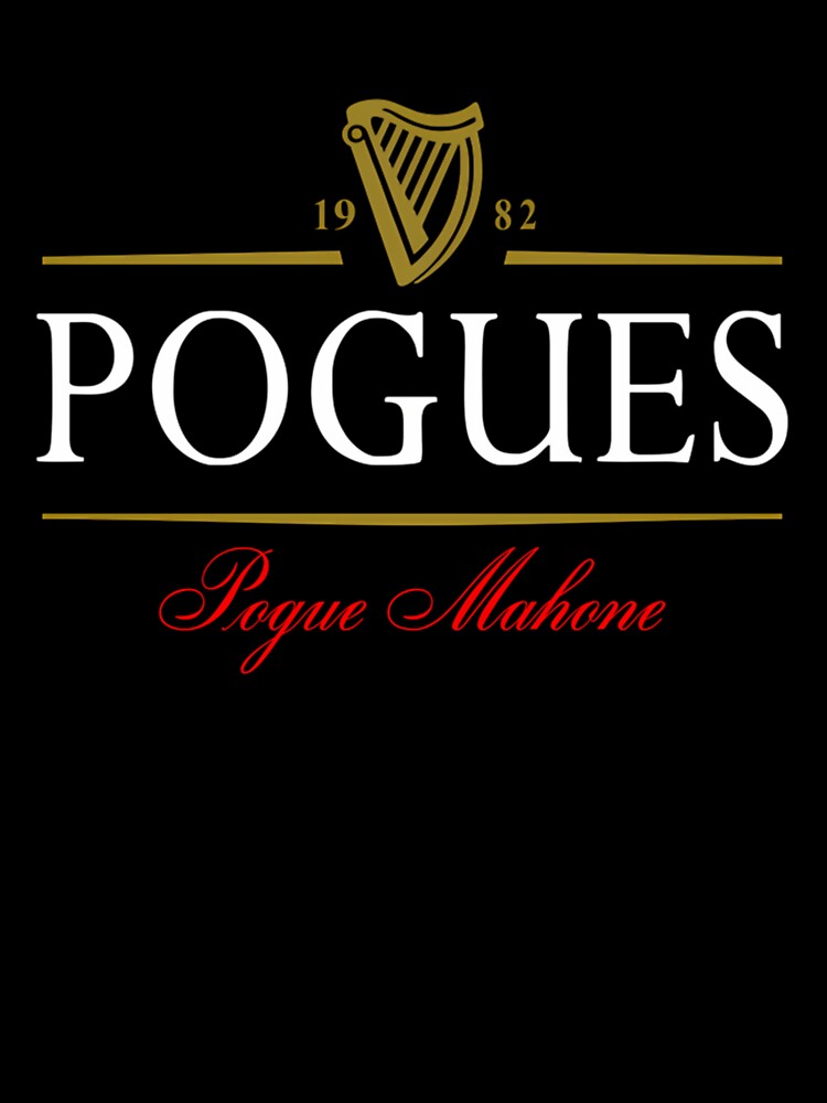 The Pogues Est 1982 Pogue Mahone Logo Shirt