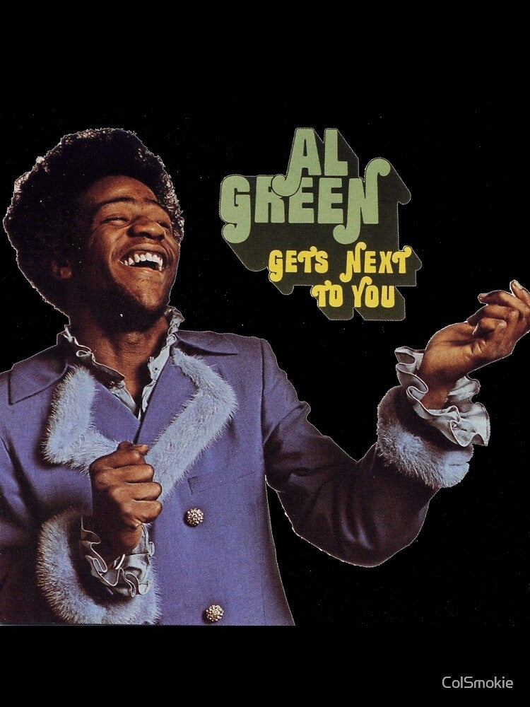 Al Green - Gets Next To You Album Shirt