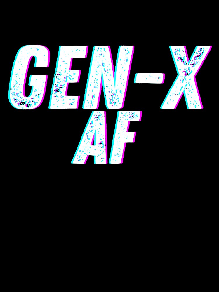 Gen X AF Shirt