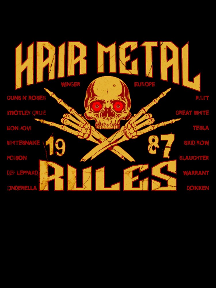 Hair Metal Rules Shirt