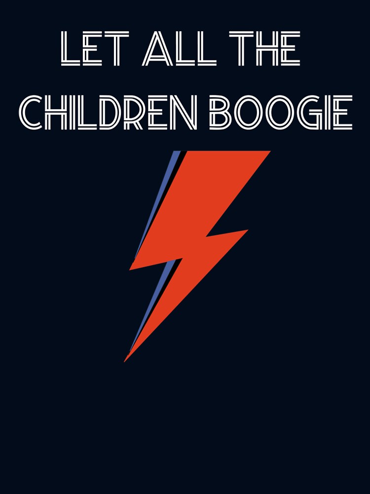 Let All The Children Boogie White Shirt