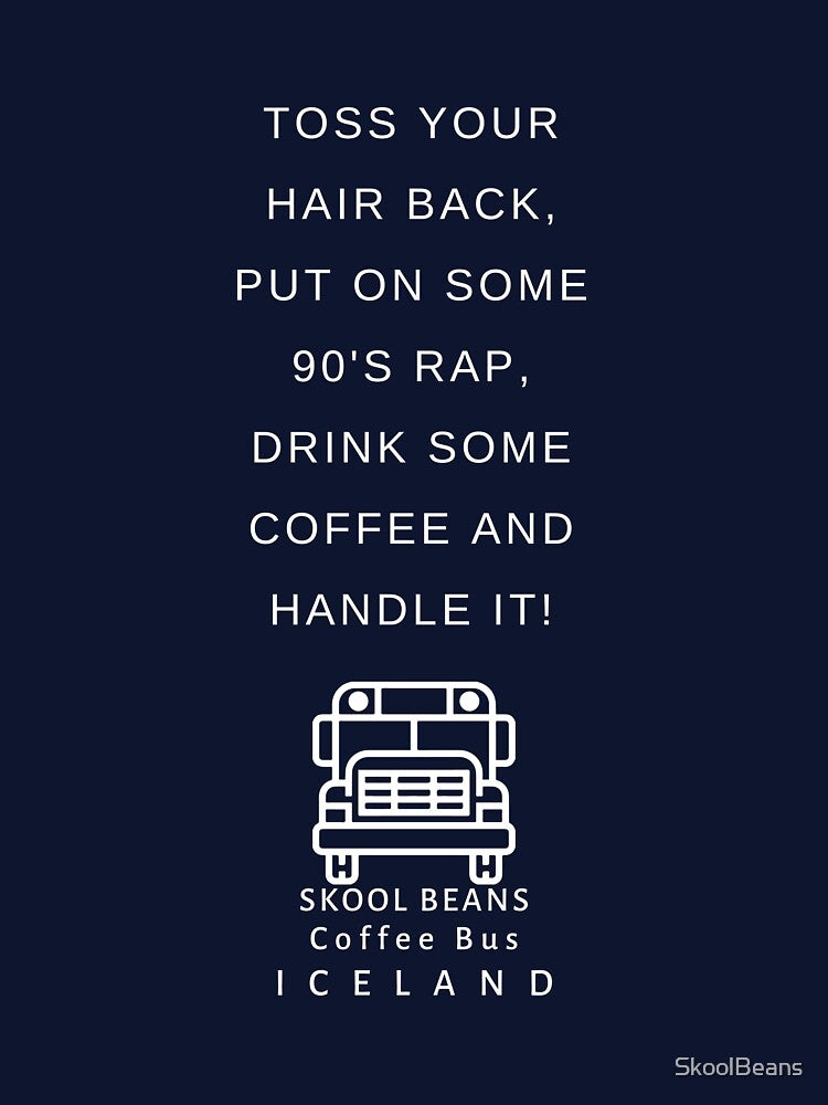 Handle It With Coffee And Rap Shirt
