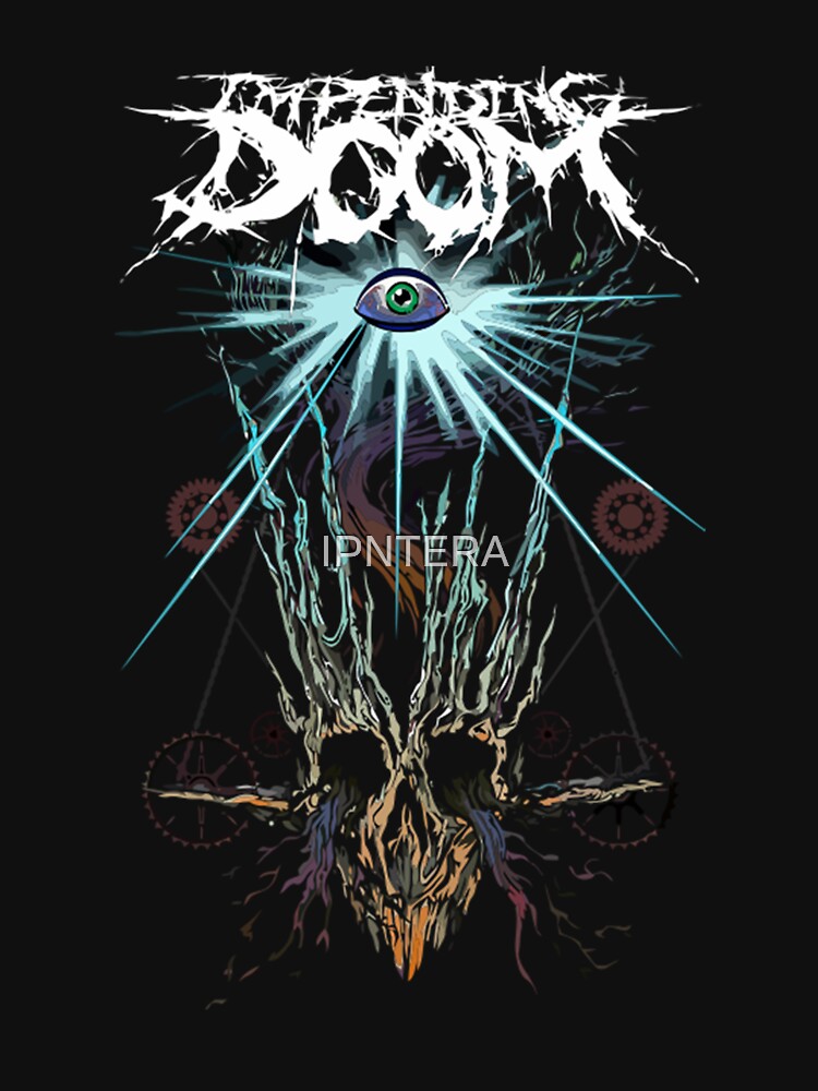 Impending Doom Art Shirt