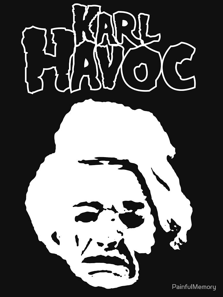 Karl Havoc Misfits Shirt
