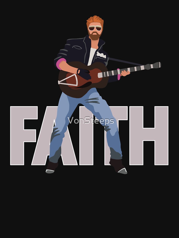 George - Faith Shirt
