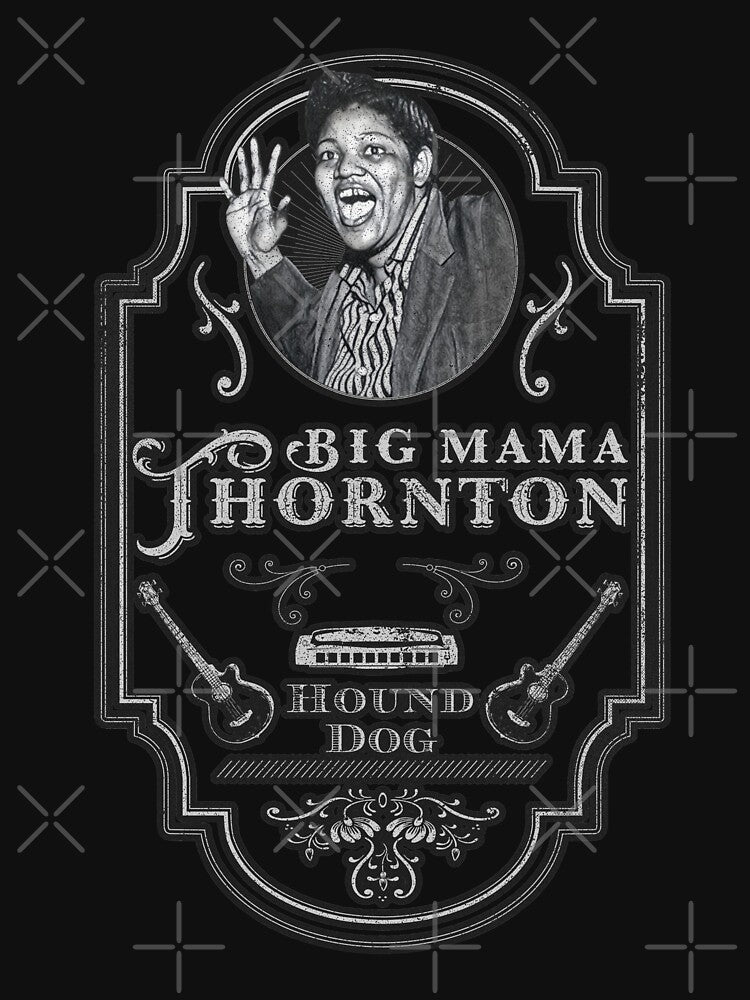 Big Mama Thornton - Houndog Tribute Shirt