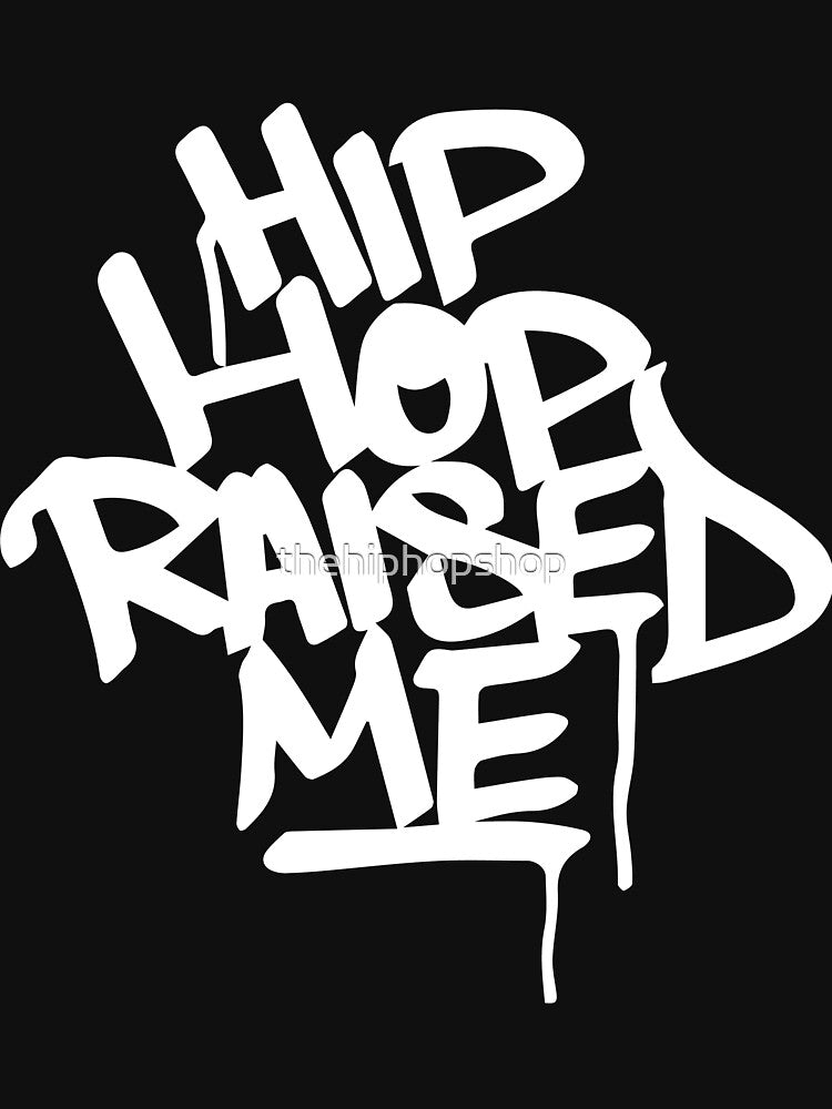 Hip Hop Raised Me White Spray Paint Shirt