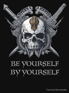 Be Yourself By Yourself Shirt
