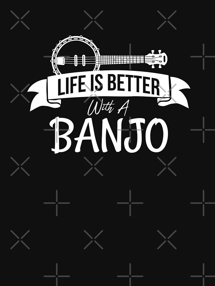 Life Is Better With A Banjo Shirt
