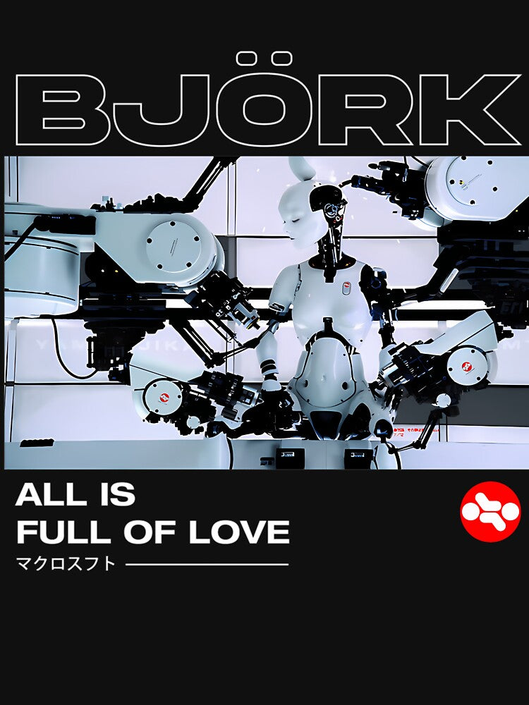 Björk All Is Full Of Love Shirt
