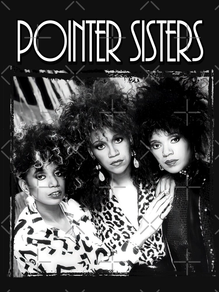 Pointer Sisters Shirt