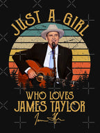Just A Girl Who Loves James Taylor Legend Shirt