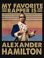 Vintage My Favorite Rapper Is Alexander Hamilton Shirt