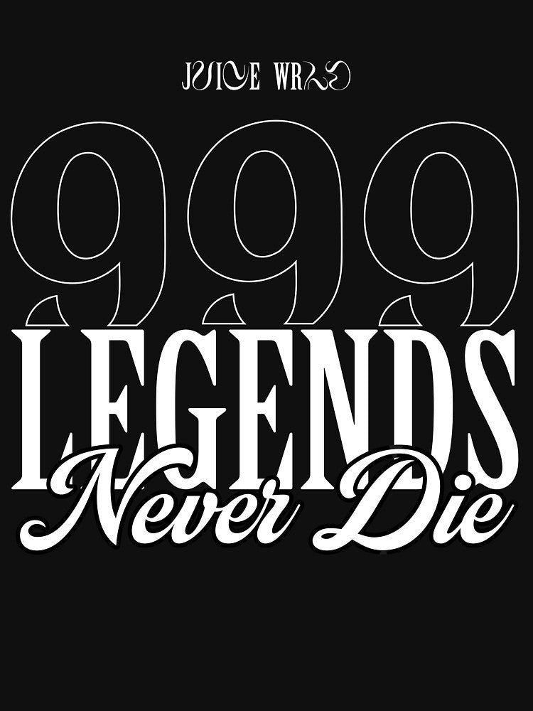 999 Legends Never Die - Juice WRLD Tribute Shirt