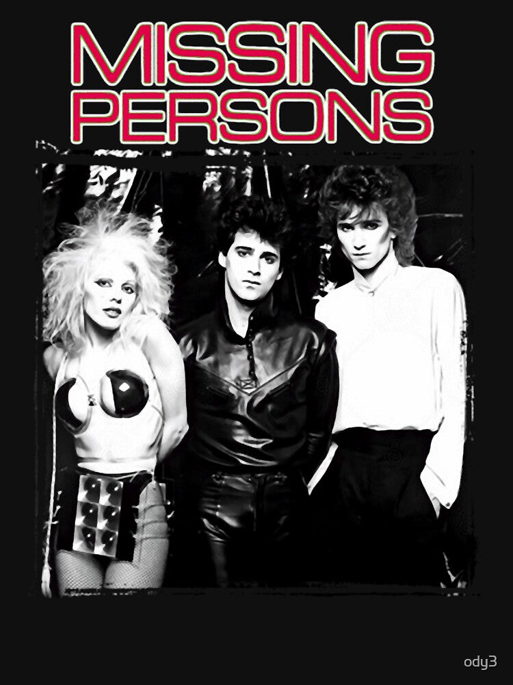 Missing Persons Shirt